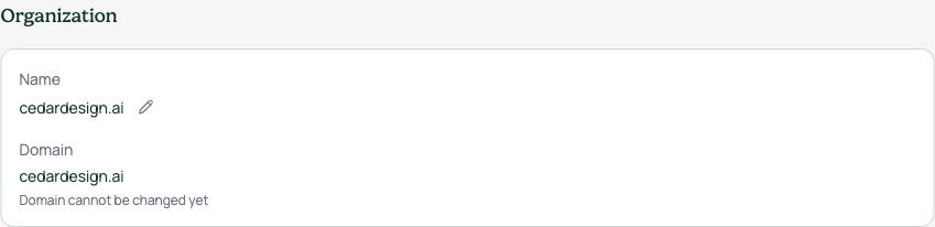 Org name: a read-only value with a small edit button, instead of a form that always prompts a change